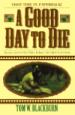 Good Day to Die