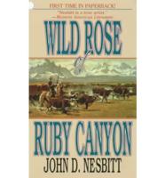 Wild Rose of Ruby Canyon