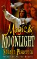Magic & Moonlight