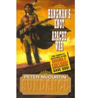 Sundance: Hangman's Knot / Apache War