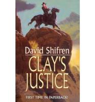 Clay's Justice