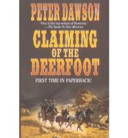 Claiming of the Deerfoot