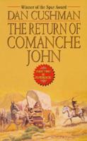 The Return of Comanche John