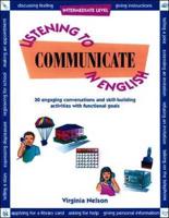Listening to Communicate in English Answer Key