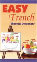 Easy French Bilingual Dictionary