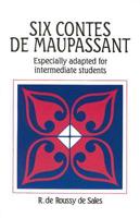 Six Contes De Maupassant