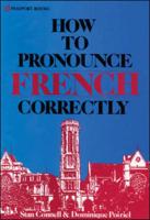 How To Pronounce French Correctly