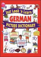 Just Look'n Learn German Picture Dictionary