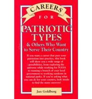 Careers for Patriotic Types & Others Who Want to Serve Their Country