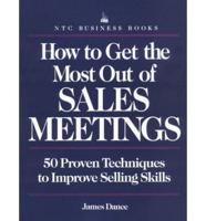 How to Get the Most Out of Sales Meetings
