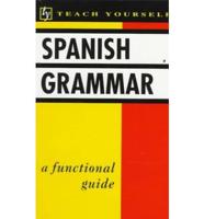 Teach Yourself: Spanish Grammar
