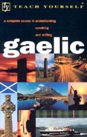 Teach Yourself: Gaelic Complete Course Pack