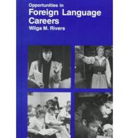 Opportunities in Foreign Language Careers