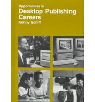 Opportunities in Desktop Publishing Careers