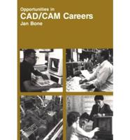 Opportunities in CAD/CAM Careers