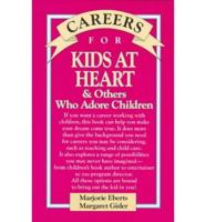 Careers for Kids at Heart & Others Who Adore Children