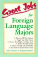 Great Jobs for Foreign Language Majors