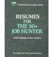 Resumes for the 50+ Job Hunter