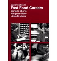 Opportunities in Fast Food Careers