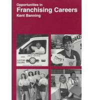 Opportunities in Franchising Careers