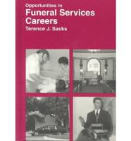 Opportunities in Funeral Services Careers