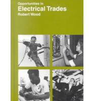 Opportunities in Electrical Trades