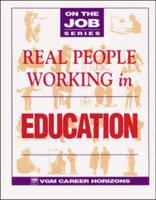 Real People Working in Education