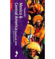 Mexico and Central America Handbook. 2000 Ed