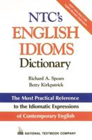 NTC's English Idioms Dictionary