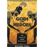 Gods and Heroes