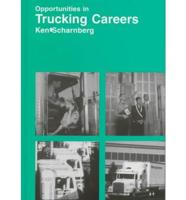 Opportunities in Trucking Careers