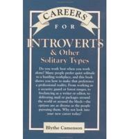Careers for Introverts & Other Solitary Types