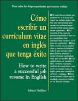 Cómo Escribir Un Currículum Vitae En Inglés Que Tenga Éxito