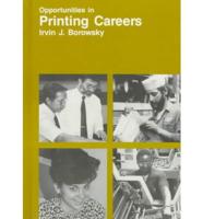 Opportunities in Printing Careers