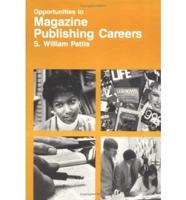 Opportunities in Magazine Publishing Careers