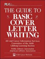 The Guide to Basic Cover Letter Writing