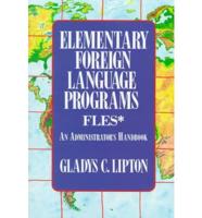 Elementary Foreign Language Programs, FLES