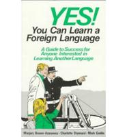 Yes! You Can Learn a Foreign Language