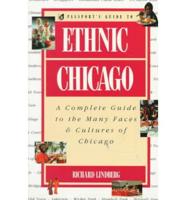 Passport's Guide to Ethnic Chicago