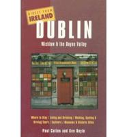 Dublin, Wicklow & The Boyne Valley