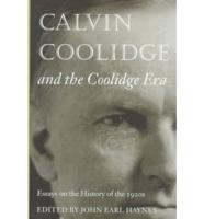 Calvin Coolidge and the Coolidge Era