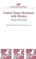 United States Relations With Mexico