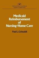 Medicaid Reimbursement of Nursing-Home Care