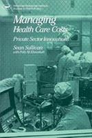 Managing Health Care Costs