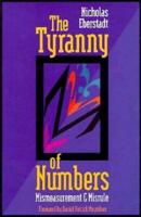 The Tyranny of Numbers