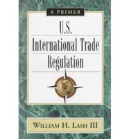 U.S. International Trade Regulation