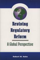 Reviving Regulatory Reform