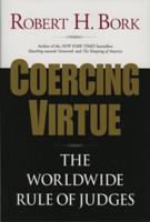 Coercing Virtue