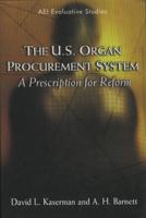 The U.S. Organ Procurement System