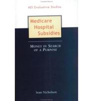 Medicare Hospital Subsidies